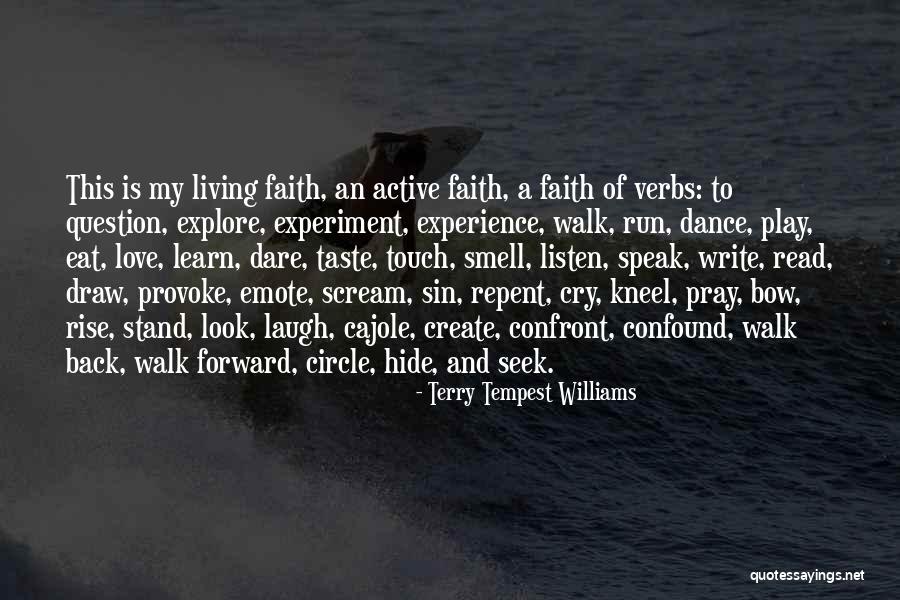 Dance N Love Quotes By Terry Tempest Williams Dance N Love Quotes By Terry Tempest Williams