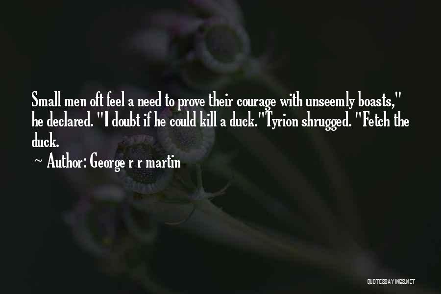 Dance Of Dragons Quotes By George R R Martin