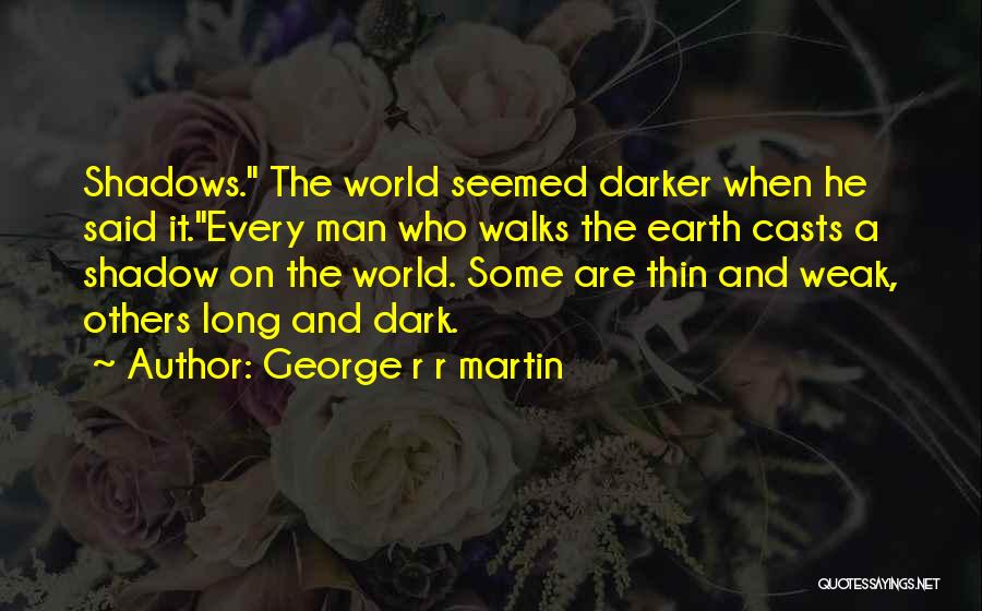 Dance Of Dragons Quotes By George R R Martin