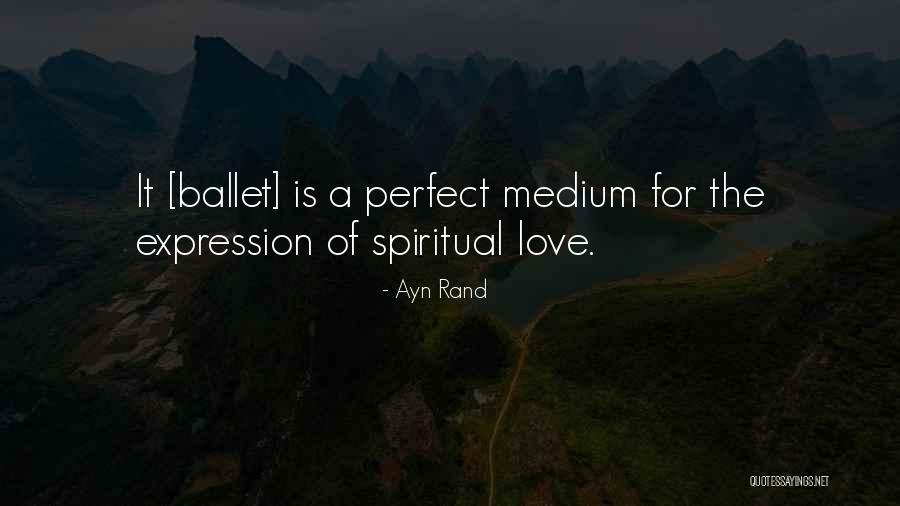 Dance Of Love Quotes By Ayn Rand Dance Of Love Quotes By Ayn Rand