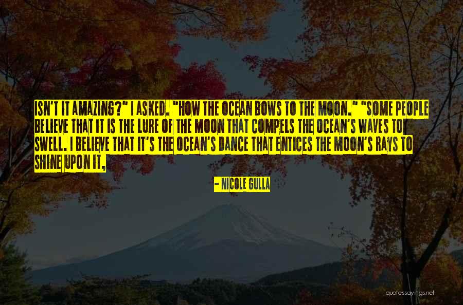 Dance Of Waves Quotes By Nicole Gulla Dance Of Waves Quotes By Nicole Gulla