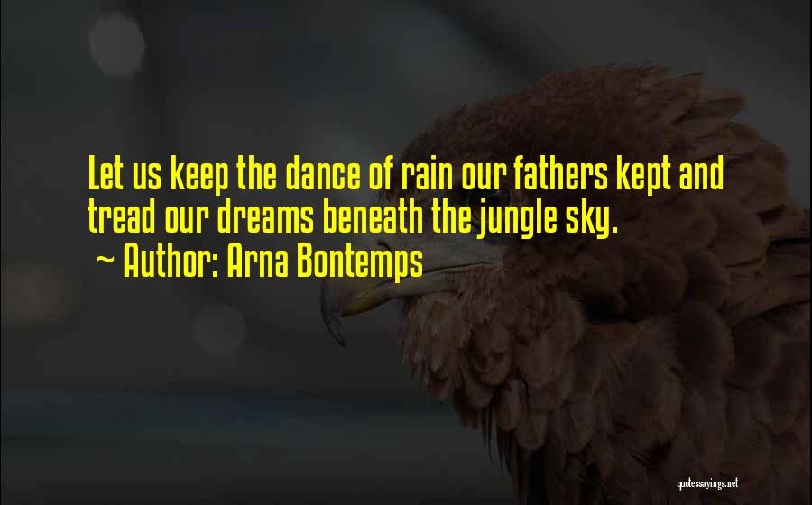 Dance On The Rain Quotes By Arna Bontemps