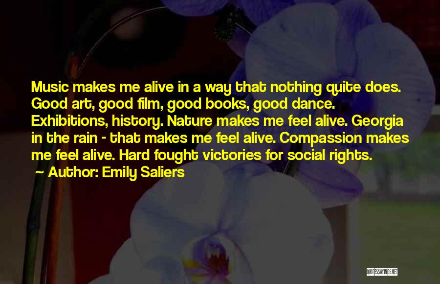Dance On The Rain Quotes By Emily Saliers