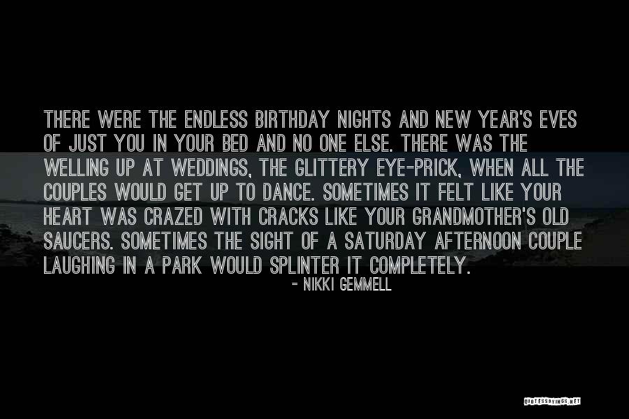 Dance On Your Birthday Quotes By Nikki Gemmell