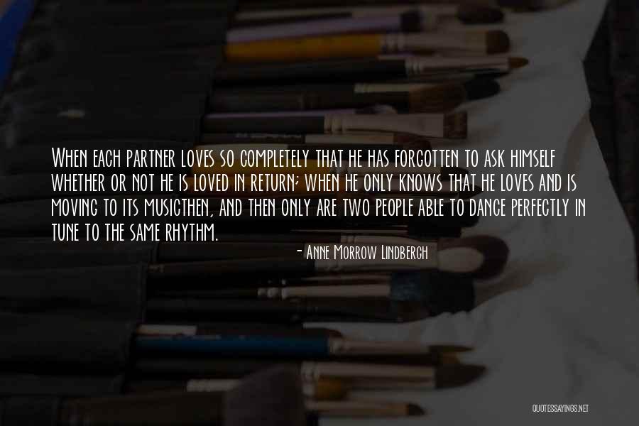 Dance Partner Quotes By Anne Morrow Lindbergh Dance Partner Quotes By Anne Morrow Lindbergh