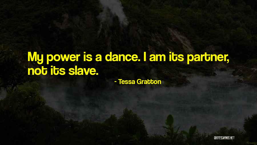 Dance Partner Quotes By Tessa Gratton