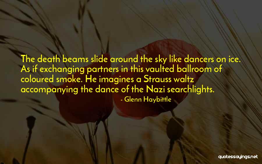 Dance Partners Quotes By Glenn Haybittle