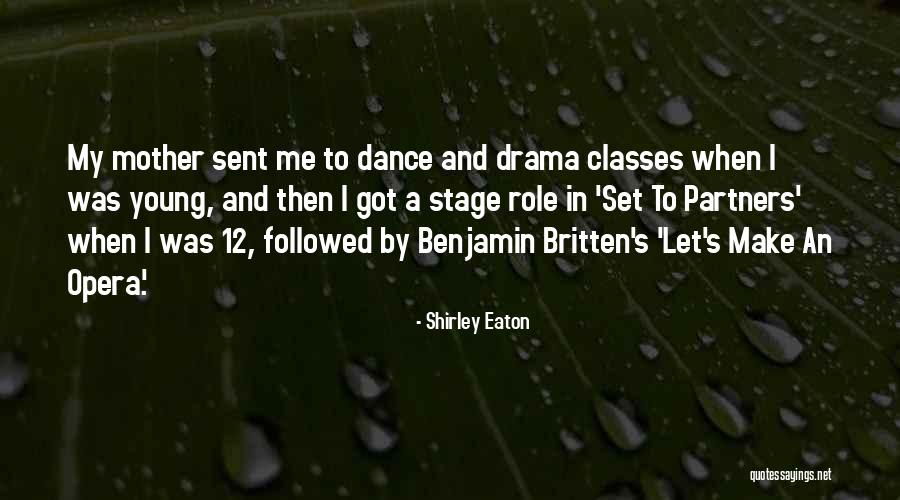 Dance Partners Quotes By Shirley Eaton