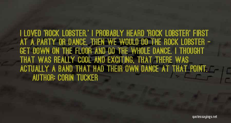 Dance Party Quotes By Corin Tucker