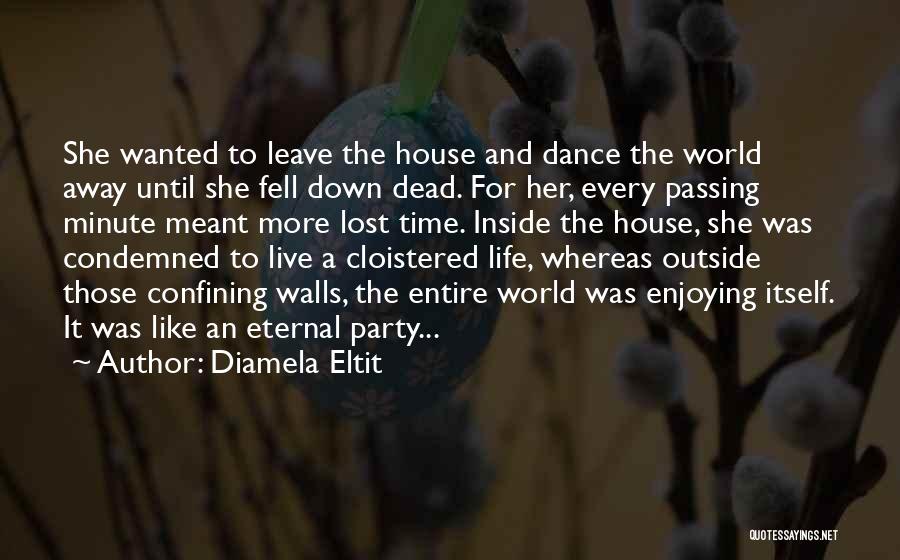 Dance Party Quotes By Diamela Eltit