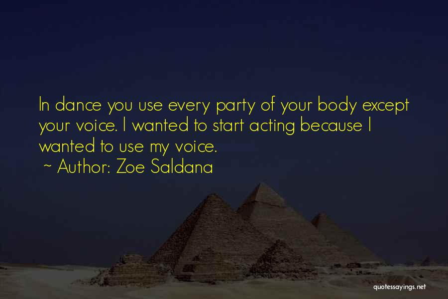 Dance Party Quotes By Zoe Saldana