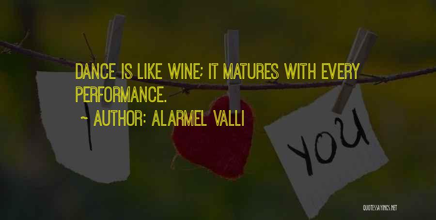 Dance Performance Quotes By Alarmel Valli