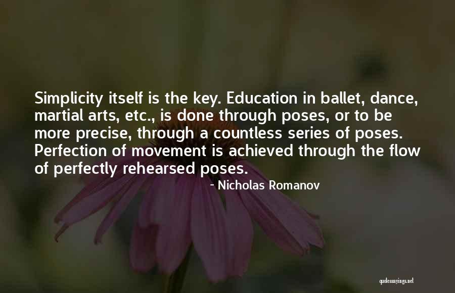 Dance Poses Quotes By Nicholas Romanov