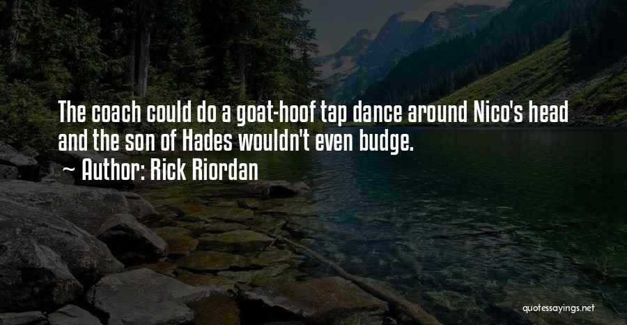 Dance Quotes By Rick Riordan