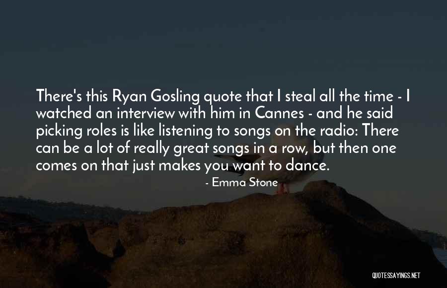 Dance Quote Quotes By Emma Stone Dance Quote Quotes By Emma Stone