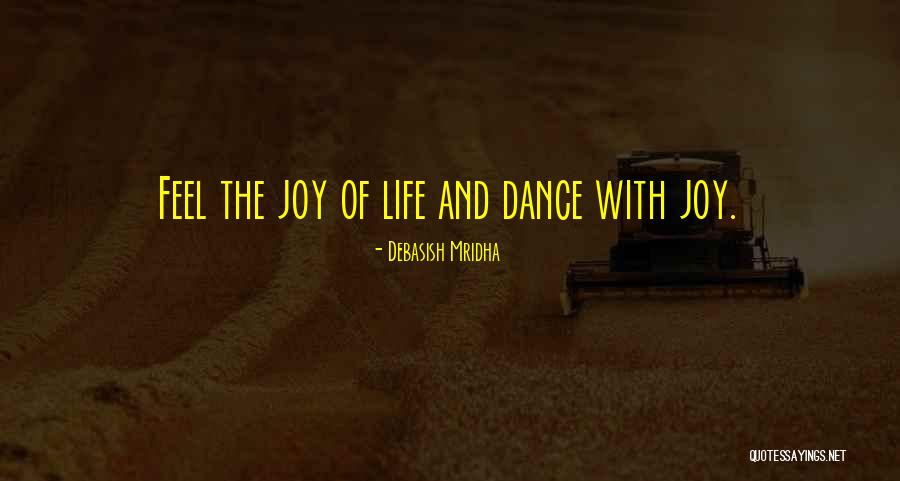 Dance Quotes Quotes By Debasish Mridha Dance Quotes Quotes By Debasish Mridha