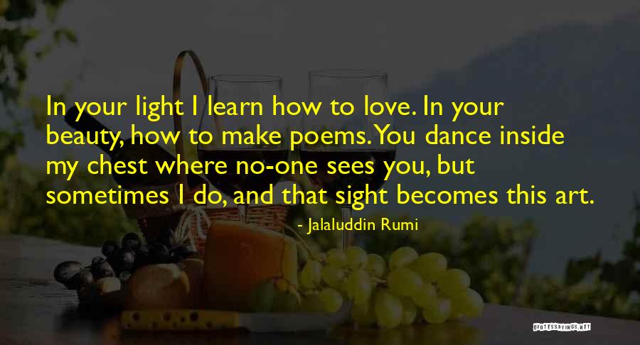 Dance Rumi Quotes By Jalaluddin Rumi