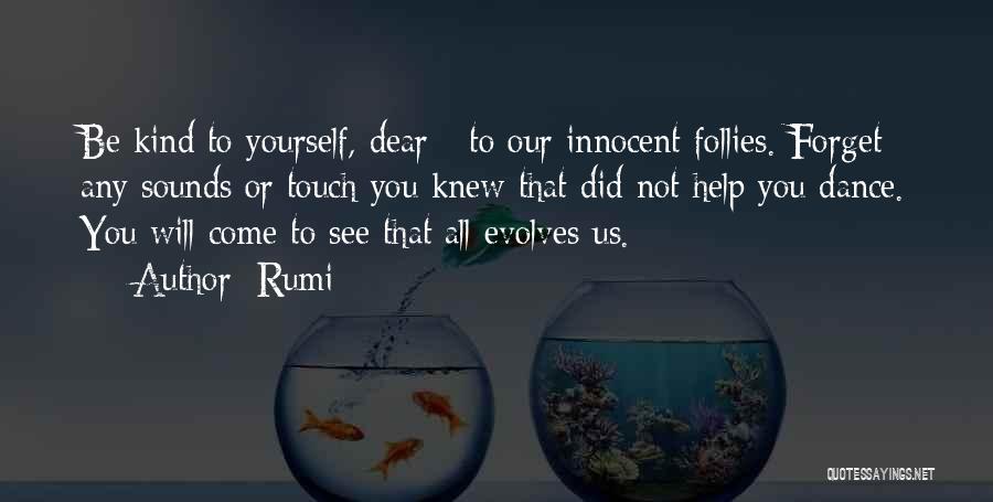 Dance Rumi Quotes By Rumi