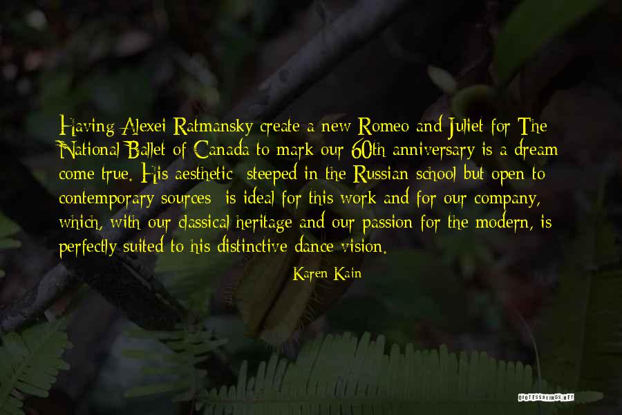 Dance School Quotes By Karen Kain Dance School Quotes By Karen Kain