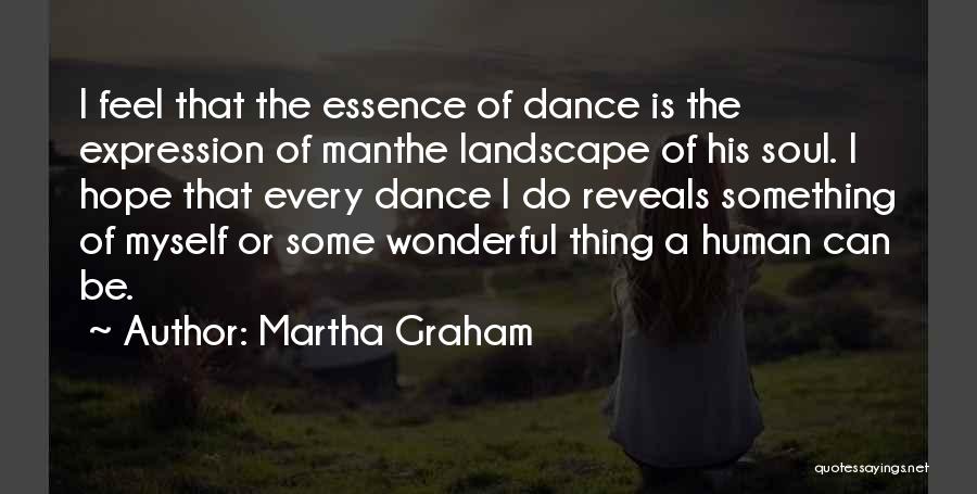 Dance Self Expression Quotes By Martha Graham