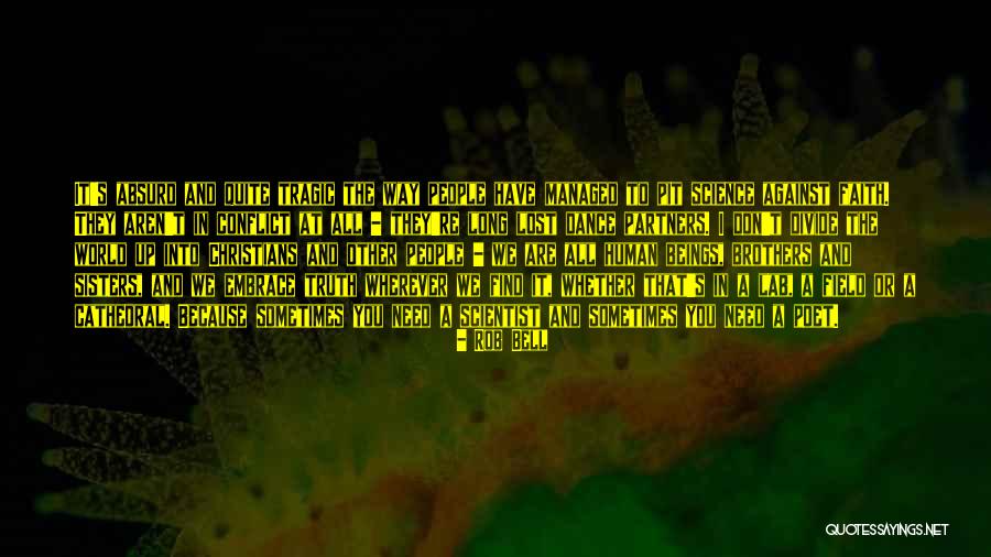 Dance Sisters Quotes By Rob Bell