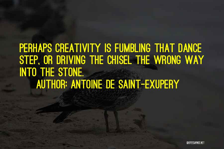 Dance Step Up 3 Quotes By Antoine De Saint-Exupery