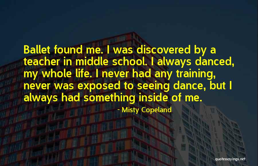 Dance Teacher Quotes By Misty Copeland Dance Teacher Quotes By Misty Copeland