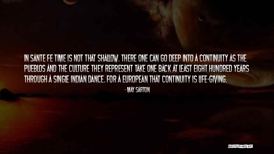Dance Through Life Quotes By May Sarton Dance Through Life Quotes By May Sarton
