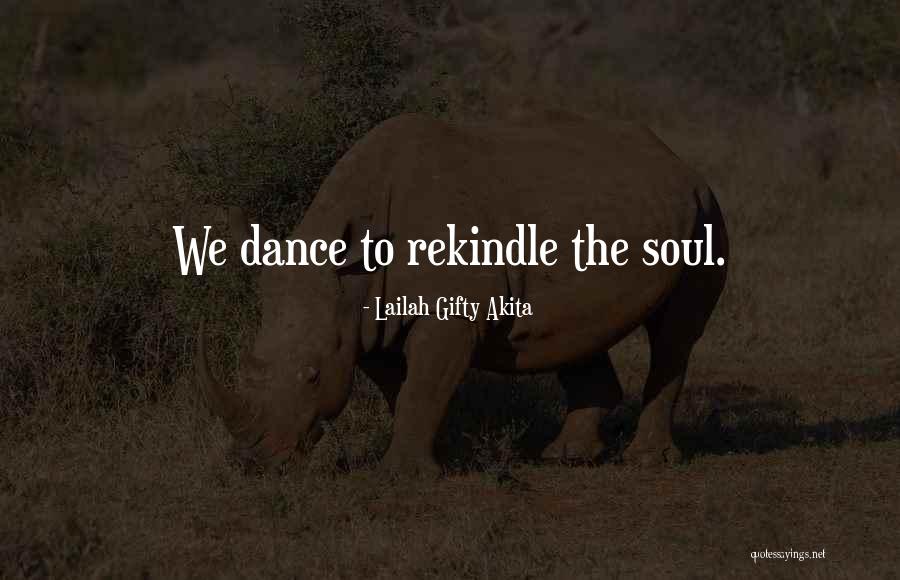 Dance To Life Quotes By Lailah Gifty Akita Dance To Life Quotes By Lailah Gifty Akita