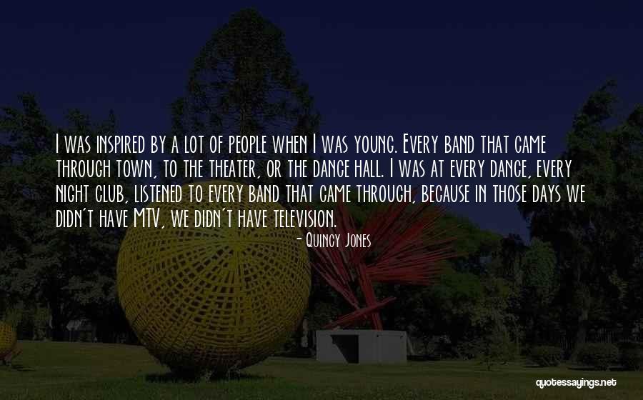 Dance Town Quotes By Quincy Jones Dance Town Quotes By Quincy Jones