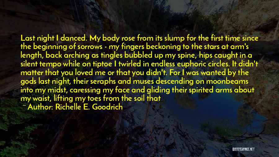Dance With Me Love Quotes By Richelle E. Goodrich