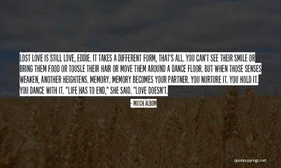 Dance With Your Love Quotes By Mitch Albom Dance With Your Love Quotes By Mitch Albom