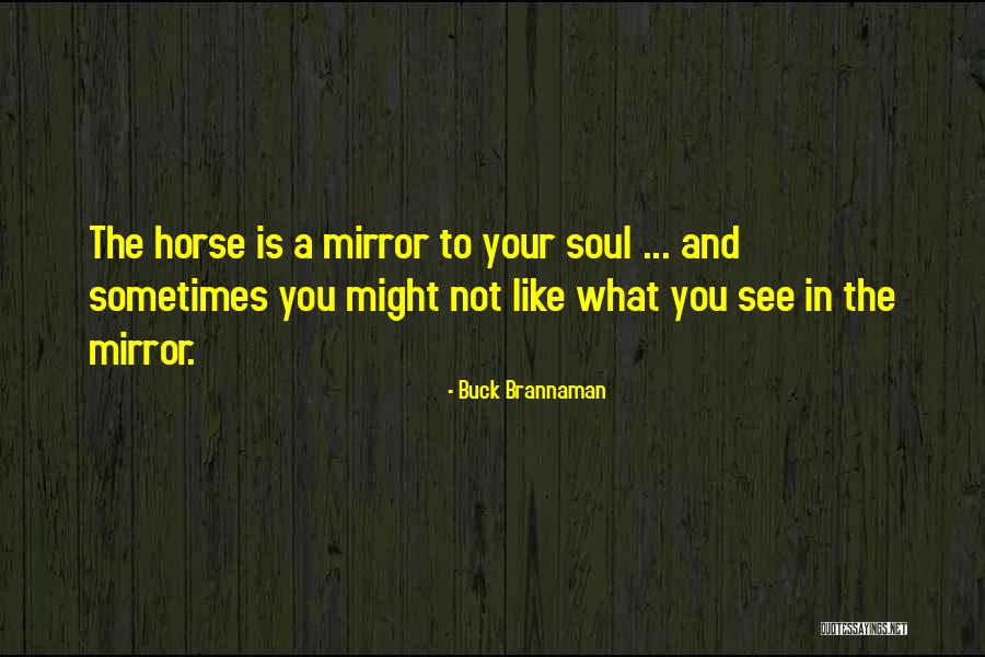 Dancers Dancers Workshop Quotes By Buck Brannaman Dancers Dancers Workshop Quotes By Buck Brannaman