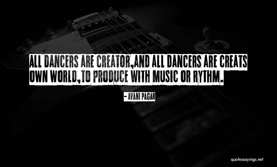 Dancers Quotes By Avani Pagar