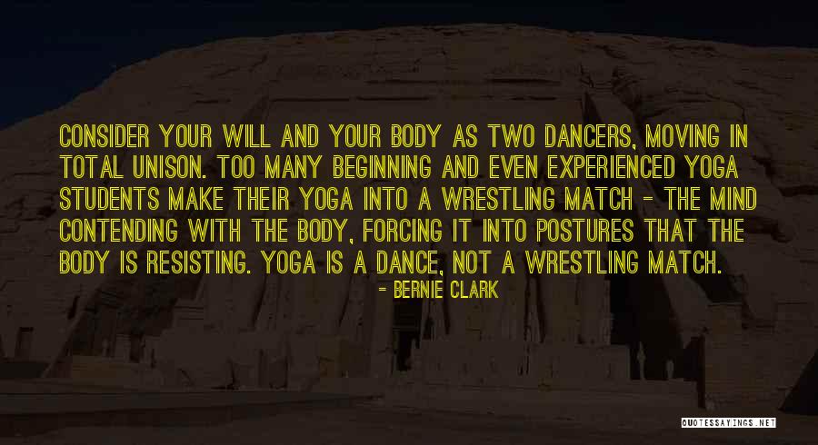 Dancers Quotes By Bernie Clark Dancers Quotes By Bernie Clark