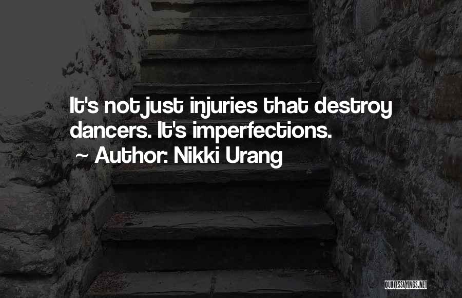 Dancers Quotes By Nikki Urang