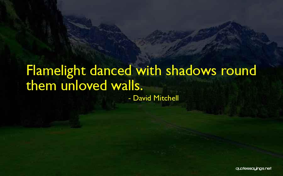 Dances Of Universal Peace Quotes By David Mitchell Dances Of Universal Peace Quotes By David Mitchell