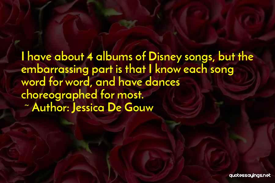 Dances Quotes By Jessica De Gouw