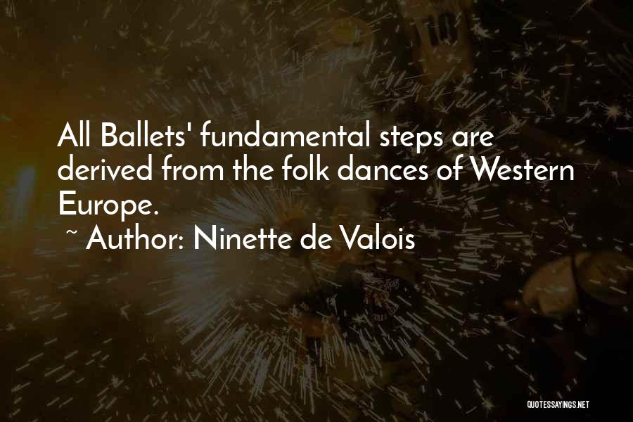 Dances Quotes By Ninette De Valois