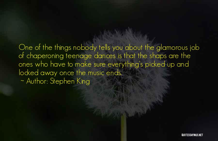 Dances Quotes By Stephen King