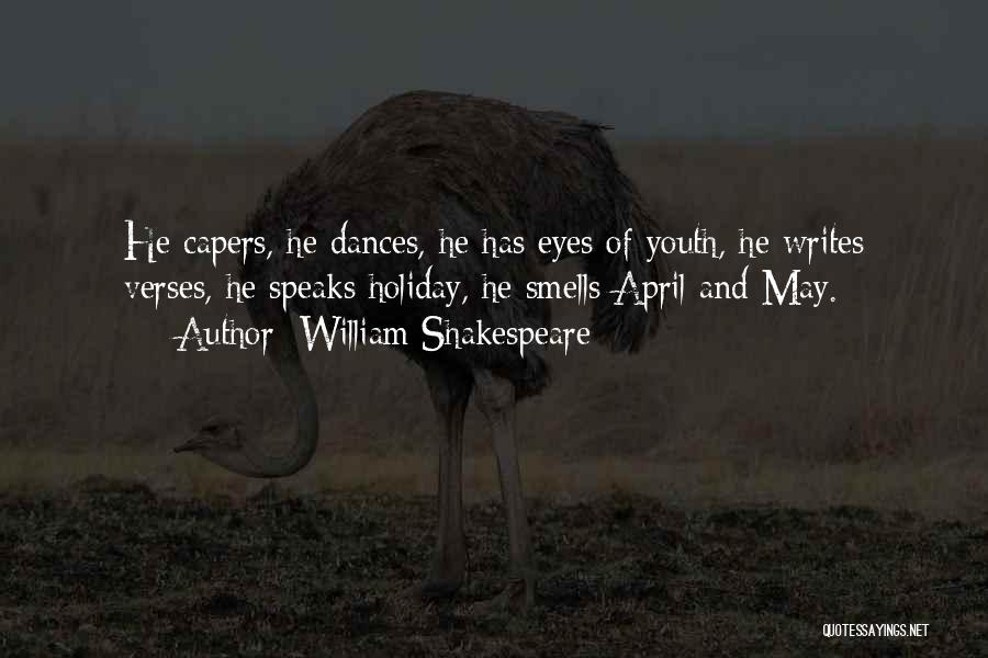 Dances Quotes By William Shakespeare