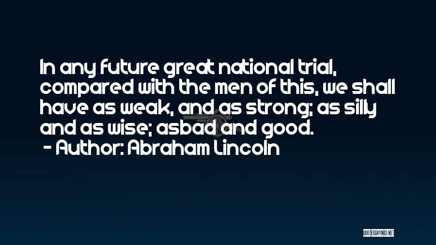 Dancesport Quotes By Abraham Lincoln