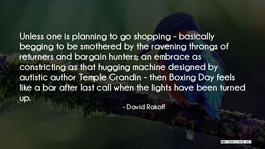 Danchak Obituary Quotes By David Rakoff Danchak Obituary Quotes By David Rakoff