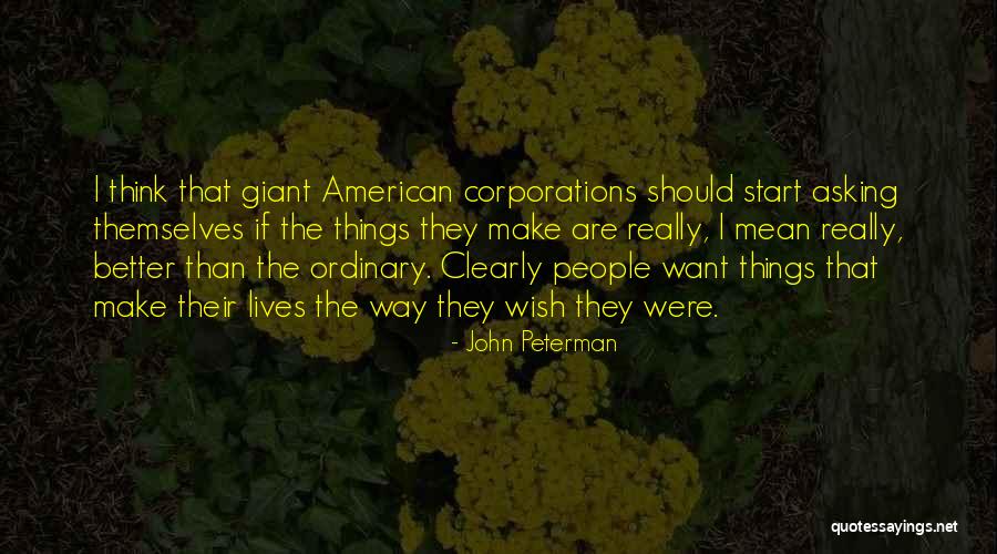 Dancholloway Quotes By John Peterman Dancholloway Quotes By John Peterman