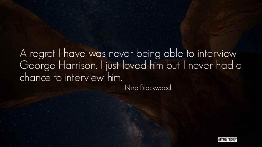 Dancholloway Quotes By Nina Blackwood Dancholloway Quotes By Nina Blackwood