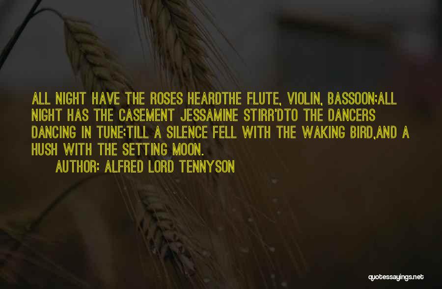 Dancing All Night Quotes By Alfred Lord Tennyson