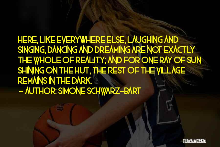 Dancing And Dreaming Quotes By Simone Schwarz-Bart