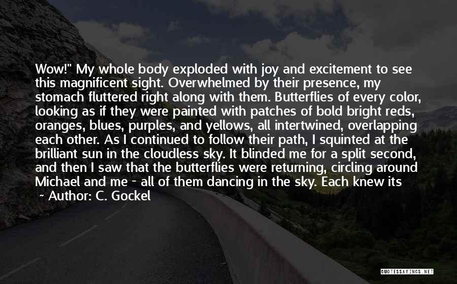 Dancing And Joy Quotes By C. Gockel