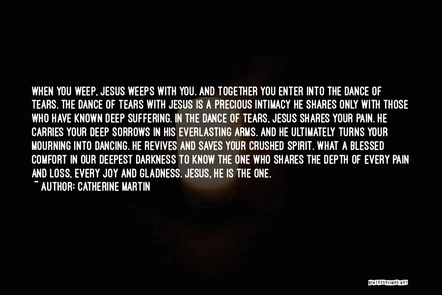 Dancing And Joy Quotes By Catherine Martin