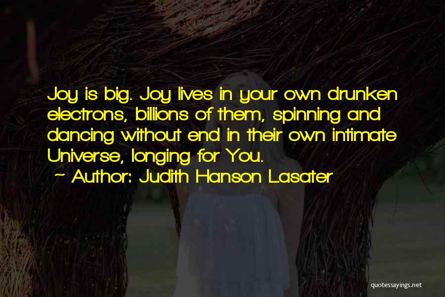 Dancing And Joy Quotes By Judith Hanson Lasater